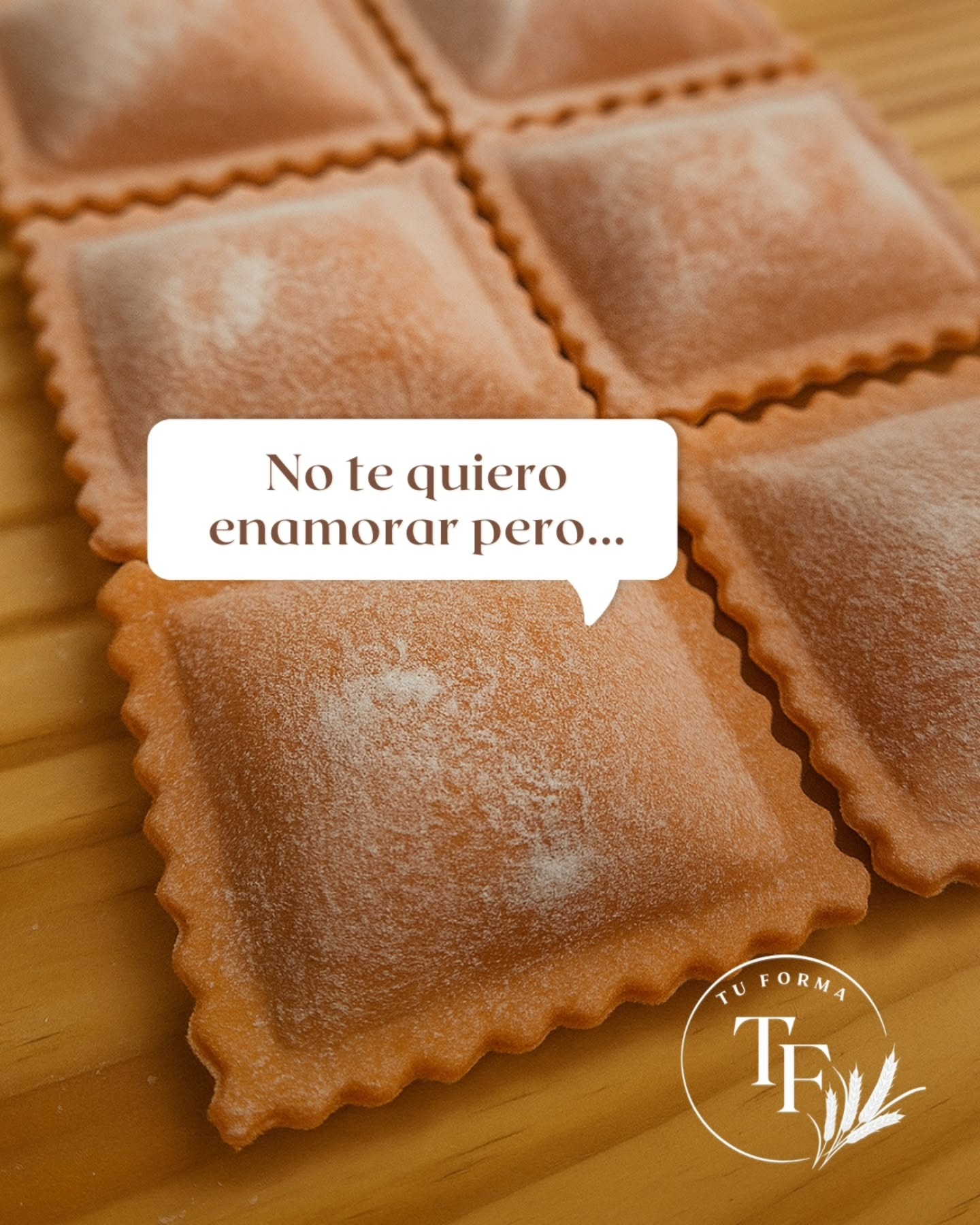 Raviolones caseros Tu Forma